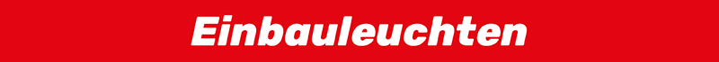 Einbauleuchten Einbauleuchten