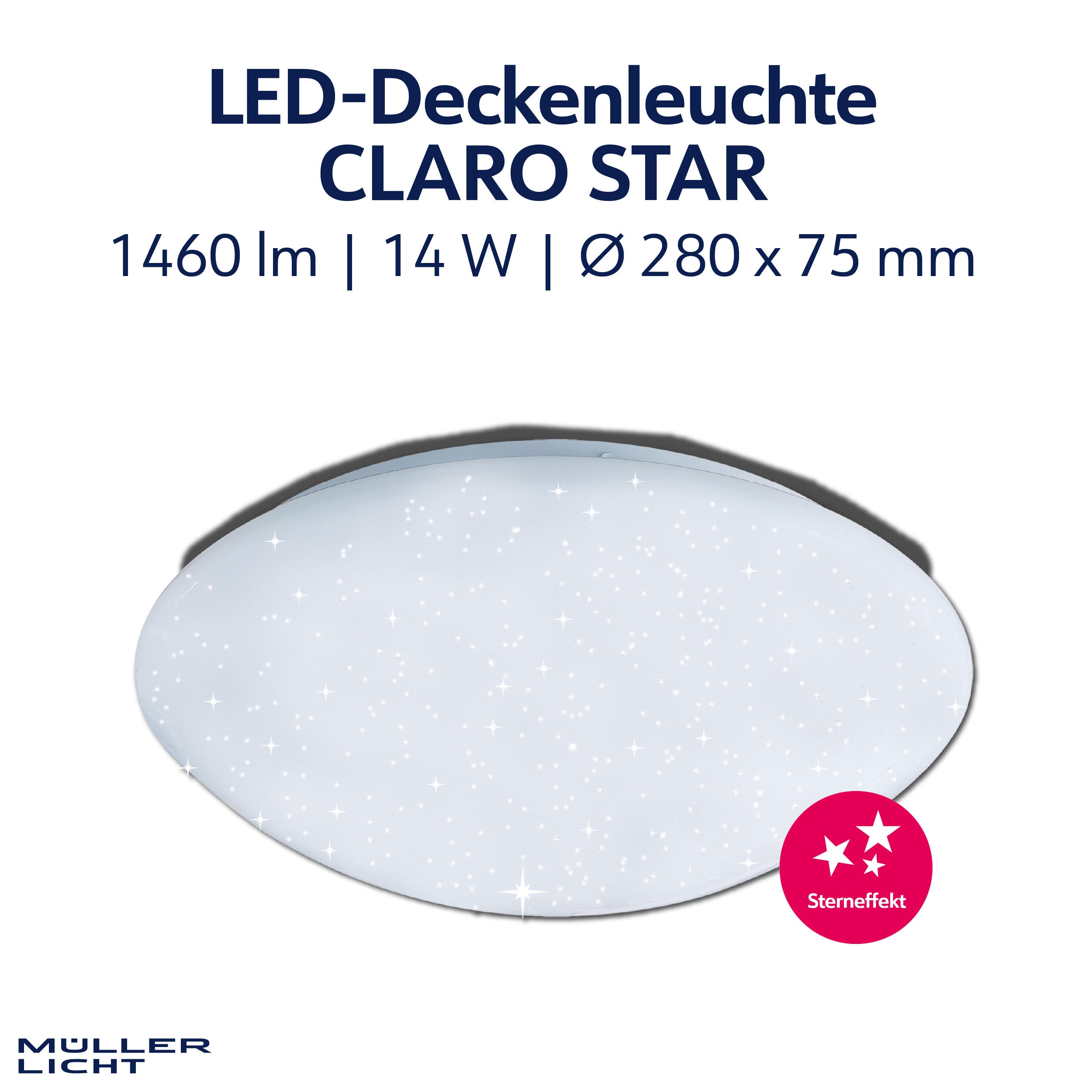 MÜLLER-LICHT LED-Deckenleuchte Claro star, 14 W, 1460 lm, 4000 K, IP20, neutralweiß LED-Deckenleuchte MÜLLER-LICHT Claro star, 14 W, 1460 lm, 4000 K, IP20, neutralweiß
