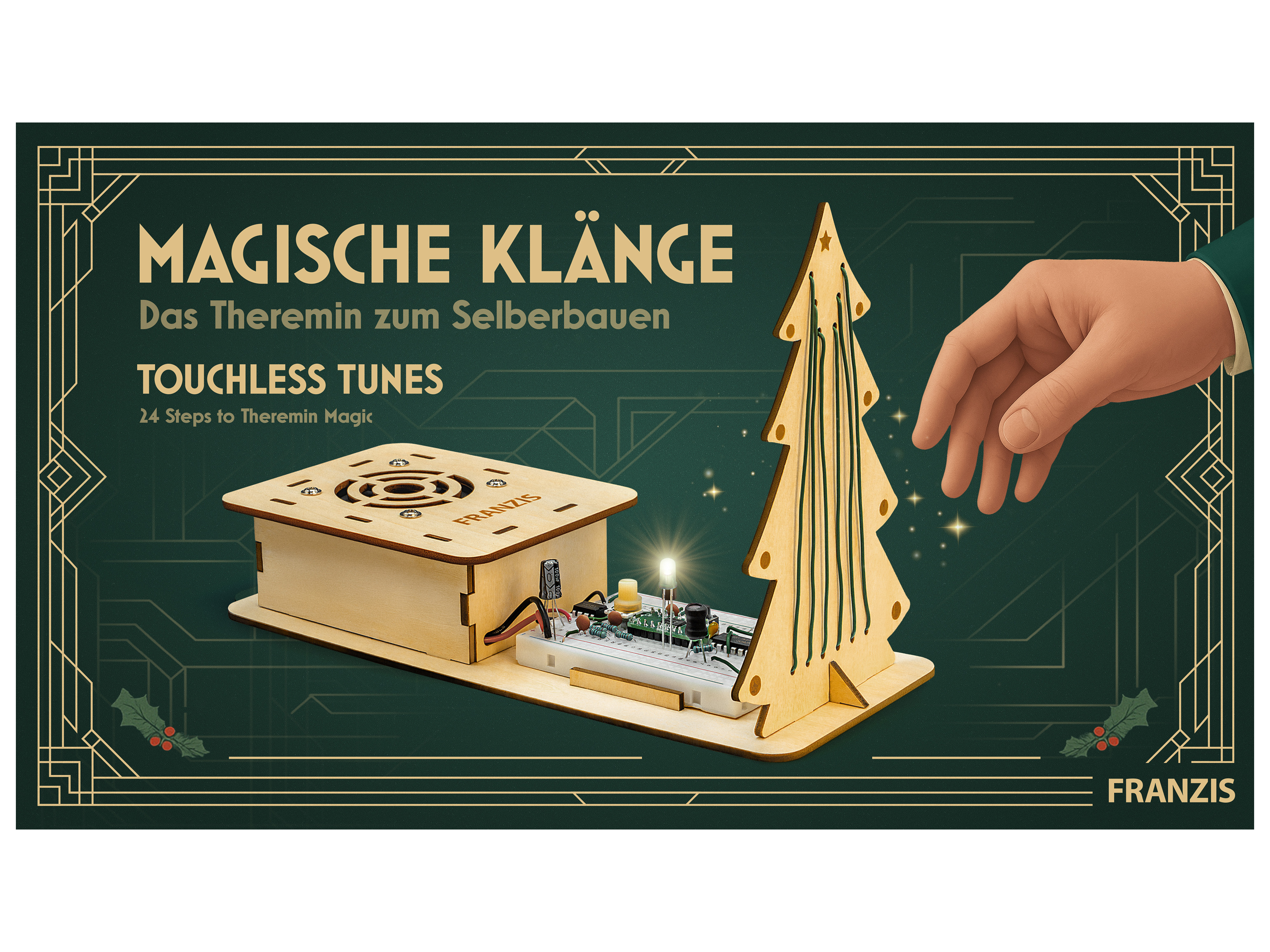 FRANZIS Magische Klänge: Das Theremin zum Selberbauen FRANZIS Magische Klänge: Das Theremin zum Selberbauen