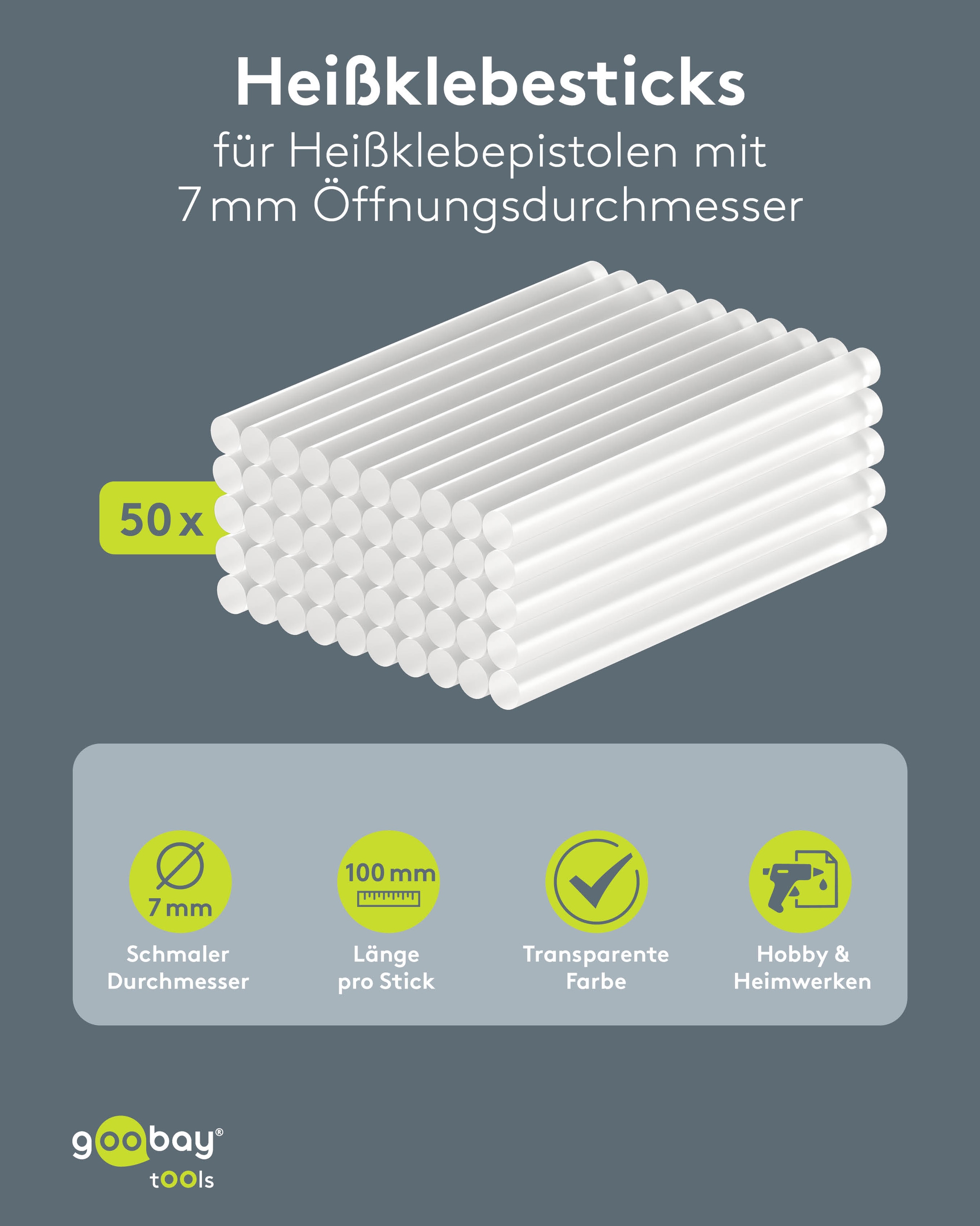 GOOBAY TOOLS Heißklebesticks, 77851, 7 mm, 50 Stück GOOBAY TOOLS Heißklebesticks, 77851, 7 mm, 50 Stück