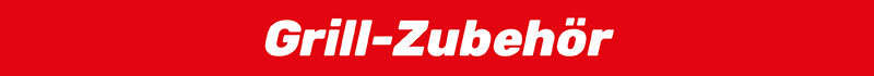 Grill-Zubehör