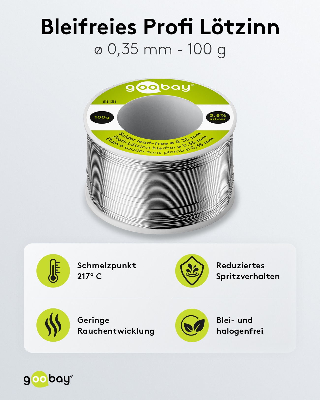 GOOBAY Lötzinn Pro, 100 g, Ø 0,35 mm GOOBAY Lötzinn Pro, 100 g, Ø 0,35 mm