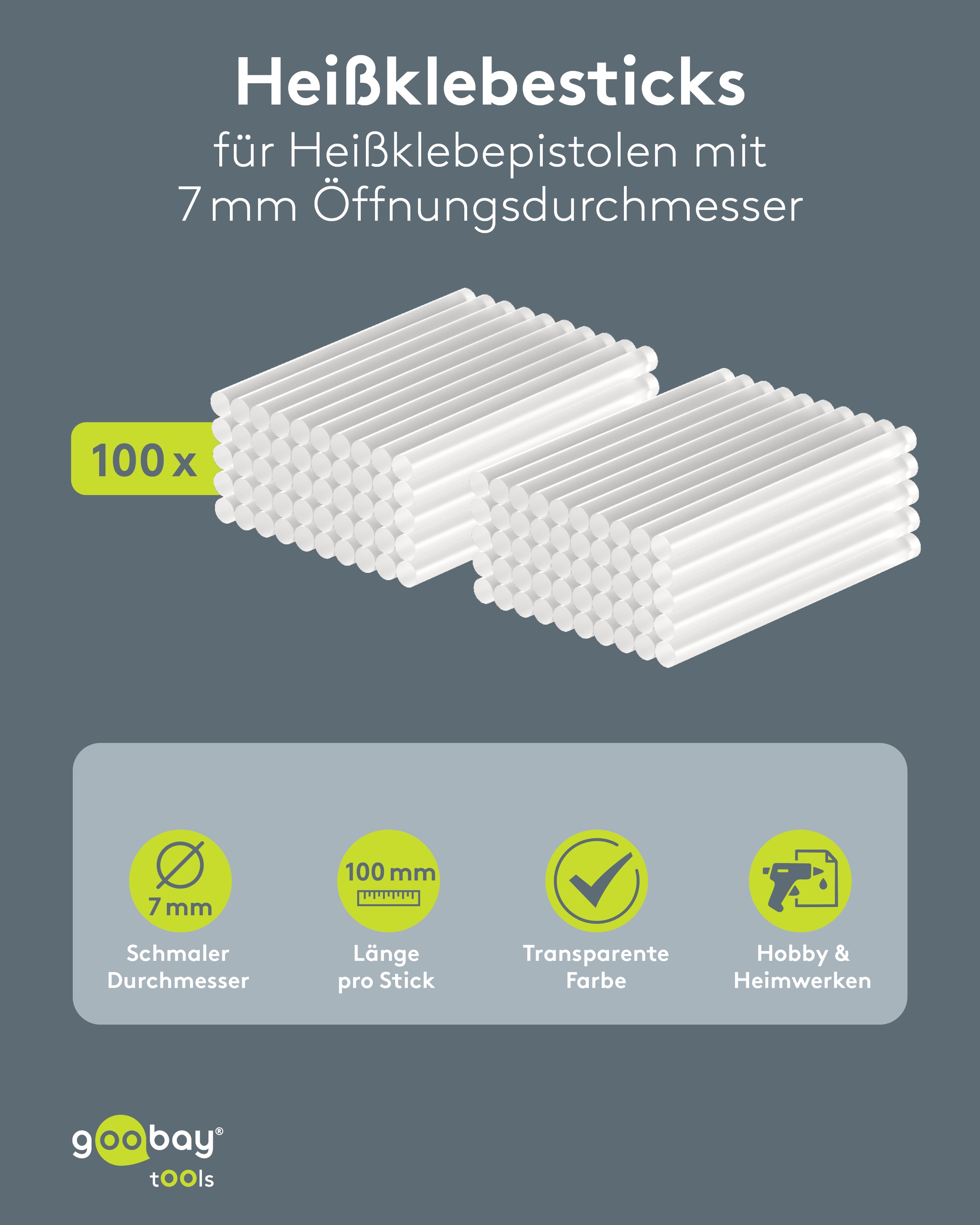 GOOBAY TOOLS Heißklebesticks, 77852, 7 mm, 100 Stück