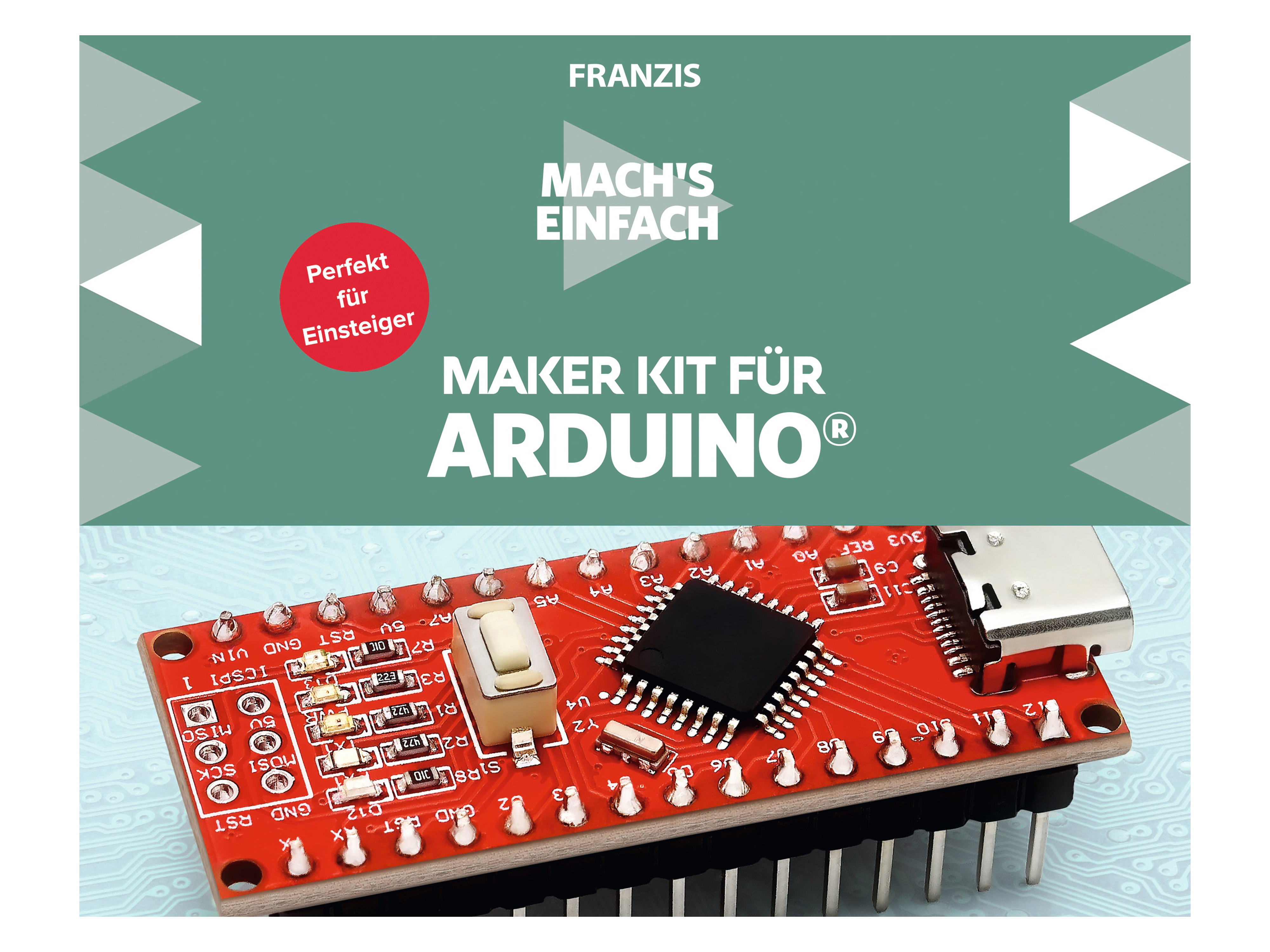 FRANZIS Maker Kit für Arduino FRANZIS Maker Kit für Arduino