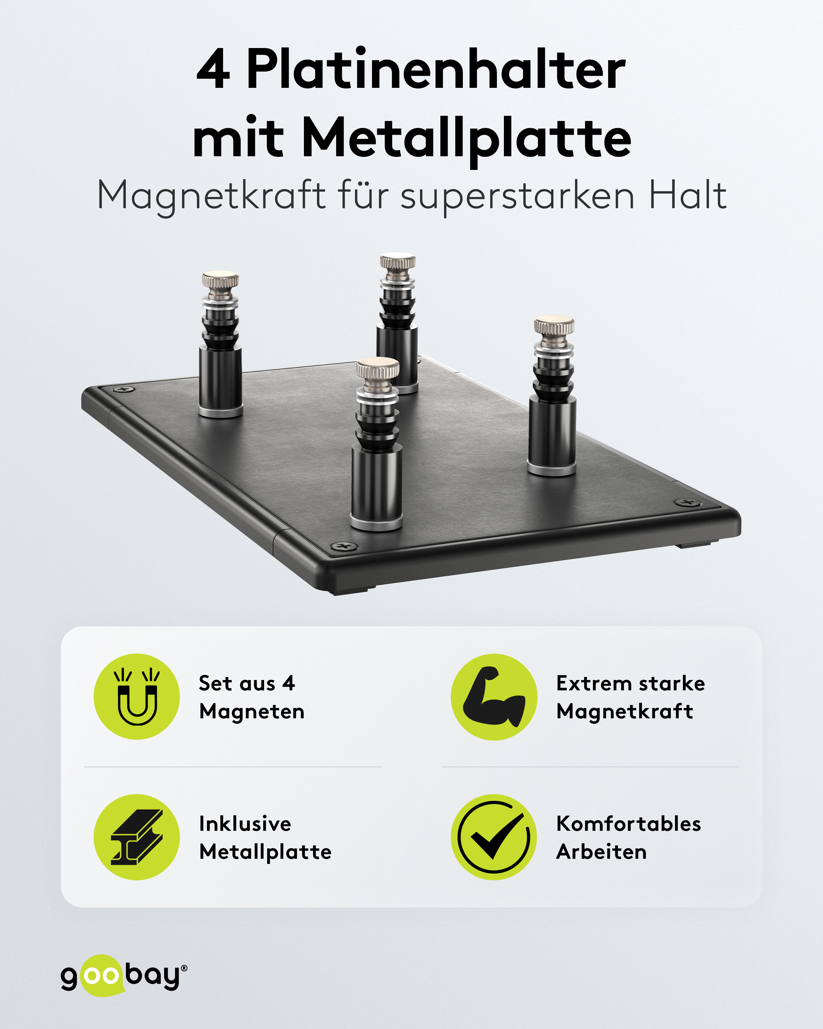 GOOBAY Magnetische Platinenhalter und Metallplatte, 77998 GOOBAY Magnetische Platinenhalter und Metallplatte, 77998