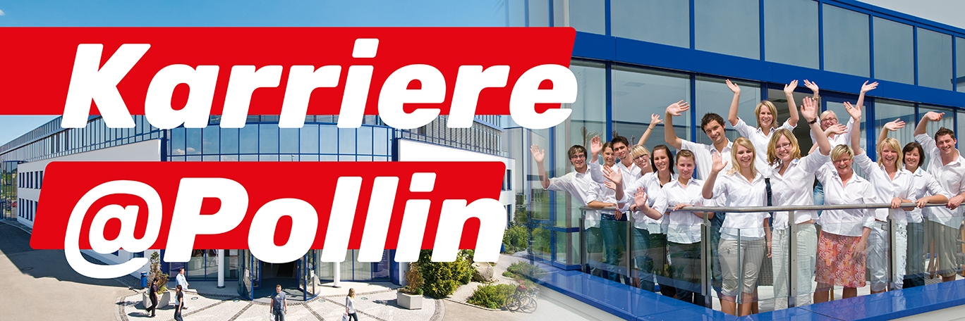 Karriere bei Pollin Karriere bei Pollin