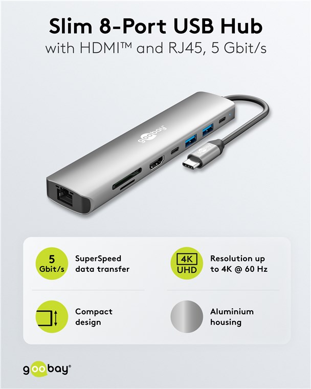 GOOBAY USB3.2 Hub 79146 Slim 8 Port USB-C auf HDMI/RJ45/USB-C/USB-A 5 Gbit/s GOOBAY USB3.2 Hub 79146 Slim 8 Port USB-C auf HDMI/RJ45/USB-C/USB-A 5 Gbit/s