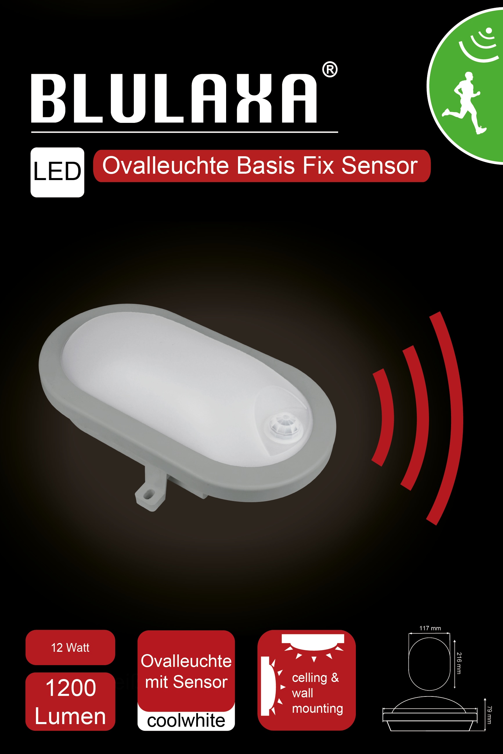 BLULAXA LED-Oval-Leuchte Basis Fix, IR-Sensor, 12W, 1200lm, 4000K, IP54 BLULAXA LED-Oval-Leuchte Basis Fix, IR-Sensor, 12W, 1200lm, 4000K, IP54