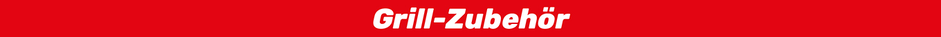 Grill-Zubehör