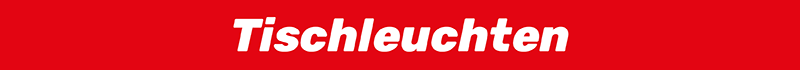 Tischleuchten Tischleuchten